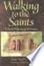 Walking to the Saints