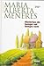 Histórias de Tempo Vai Tempo Vem by Maria Alberta Menéres