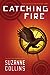 Catching Fire (The Hunger Games, #2)