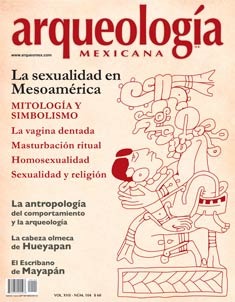 La sexualidad en Mesoamérica (Arqueología Mexicana, julio-agosto 2010, Volumen XVIII, n. 104)