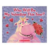 Who Will Be My Valentine This Year By Jerry Pallotta