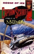 Captain Scarlet and the Mysterons: Noose of Ice