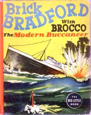 Brick Bradford with Brocco the Modern Buccaneer (Board book)