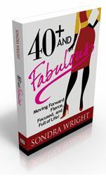 About the Book 40+ and Fabulous