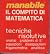 Il compito di matematica: Tecniche risolutive