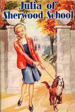 Julia of Sherwood School (Julia, #1)