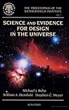 Science and Evidence for Design in the Universe by Anonymous