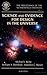 Science and Evidence for Design in the Universe (Proceedings of the Wethersfield Institute #9)