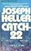Catch-22 by Joseph Heller
