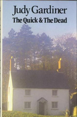 The Quick and the Dead (Hardcover)