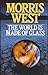 The World is Made of Glass by Morris L. West