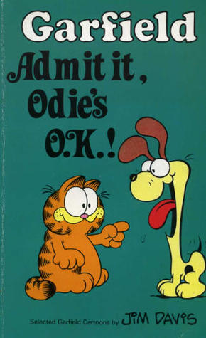 Garfield: Admit It, Odie's O.K.! (Garfield Pocket Books)
