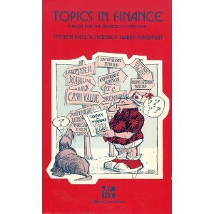 Topics in finance: A guide for the financially perplexed