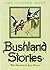 Bushland Stories by Amy Eleanor Mack