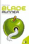 Blade Runner by Philip K. Dick