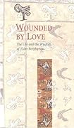 Wounded by Love 