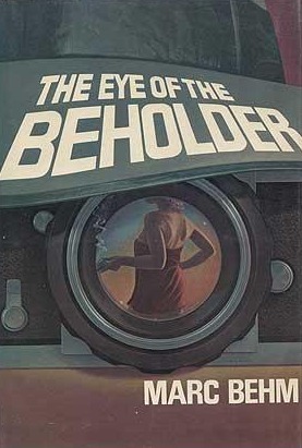 The Eye of the Beholder