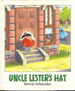 Uncle Lester's Hat (Hardcover)