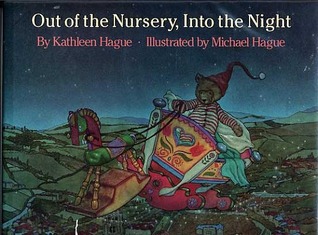Out of the Nursery, into the Night (Hardcover)