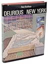 Delirious New Yor...