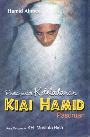 Percik-percik Keteladanan Kiai Hamid Pasuruan