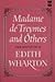 Madame de Treymes and Others
