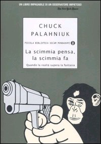 La scimmia pensa, la scimmia fa