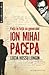 Față în față cu Generalul Ion Mihai Pacepa by Lucia Hossu Longin