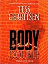 Body Double by Tess Gerritsen