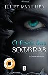 O Poço das Sombras by Juliet Marillier