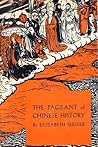 The Pageant of Chinese History