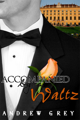 Accompanied by a Waltz (Kindle Edition)