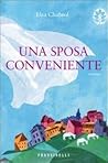 Una sposa conveniente by Elsa Chabrol