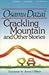 Crackling Mountain & Other Stories