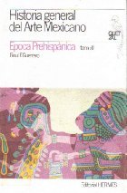 Historia general del Arte Mexicano (Época Prehispánica tomo II)