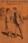 By Honour Bound by Bessie Marchant