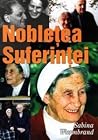 Nobletea suferintei