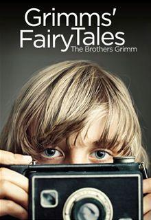 Grimms' Fairy Tales
