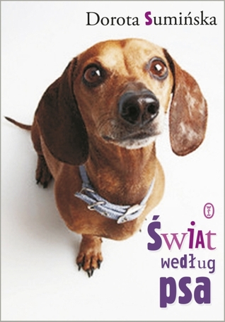 Świat według psa. Opowieść jamnika Bolka (Hardcover)