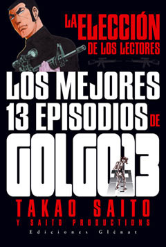 Golgo 13, la elección de los lectores: Los mejores 13 episodios (Golgo 13 Pack)