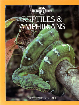 Reptiles and Amphibians (World of Nature)