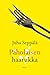 Paholaisen haarukka by Juha Seppälä