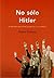 No solo Hitler by Robert Gellately