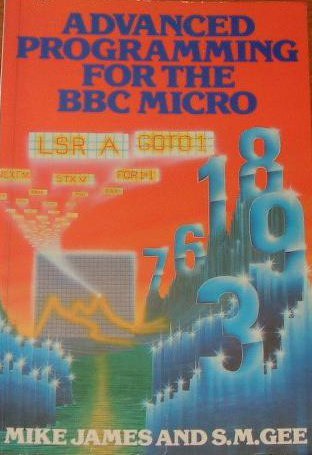 Advanced Programming for the BBC Micro