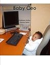 Baby Ceo by Rain Fields