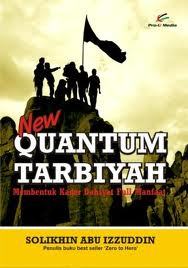 New Quantum Tarbiyah: Membentuk Kader Dahsyat Full Manfaat (Paperback)