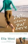 Anywhere But Here (Thieves, #2) Anywhere But Here (Thieves, #2)