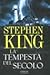 La tempesta del secolo by Stephen        King