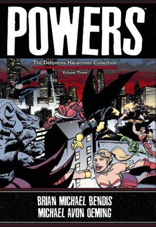 Powers: Definitive Collection, Vol. 3 (Hardcover)