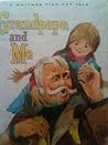 Grandpapa and me